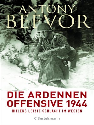 cover image of Die Ardennen-Offensive 1944